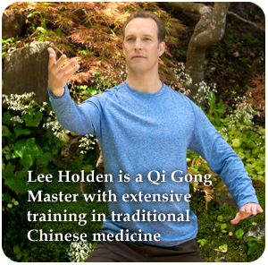 Lee Holden has extensive training in traditional Chinese medicine