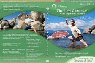 Qi Gong, The Flow Continues: More Beginners Practice