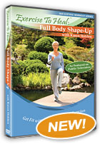 Exercise To Heal Full Body Shape-Up with Karen Holden