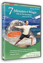 Qi Gong 7 Minutes of Magic: AM & PM Routines 