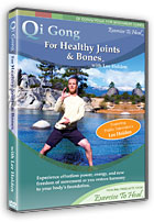 Qi Gong for Healthy Joints & Bones